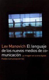 9788449317699_el-lenguaje-de-los-nuevos-medios-de-comunicacion-la-imagen-en-la-era-digital-paidos-comunicacion-_front-1.jpg El lenguaje de los nuevos medios de comunicación: la imagen en la era digital (paidos comunicacion/ communication) (spanish edition)