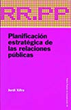 9788449317781_planificacion-estrategica-de-las-relaciones-publicas-paidos-papeles-de-comunicacion-paidos-commun_front-1.jpg Planificación estratégica de las relaciones públicas (paidos papeles de comunicacion / paidos communication papers) (spanish edition)
