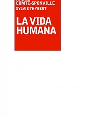 9788449320675_la-vida-humana_front-1.webp La vida humana