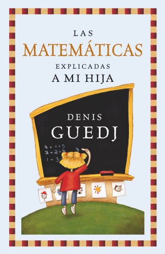 9788449322235_las-matematicas-explicadas-a-mi-hija-paidos-contextos-paidos-contexts-spanish-edition_front-1.jpg Las matemáticas explicadas a mi hija (paidos contextos / paidos contexts) (spanish edition)