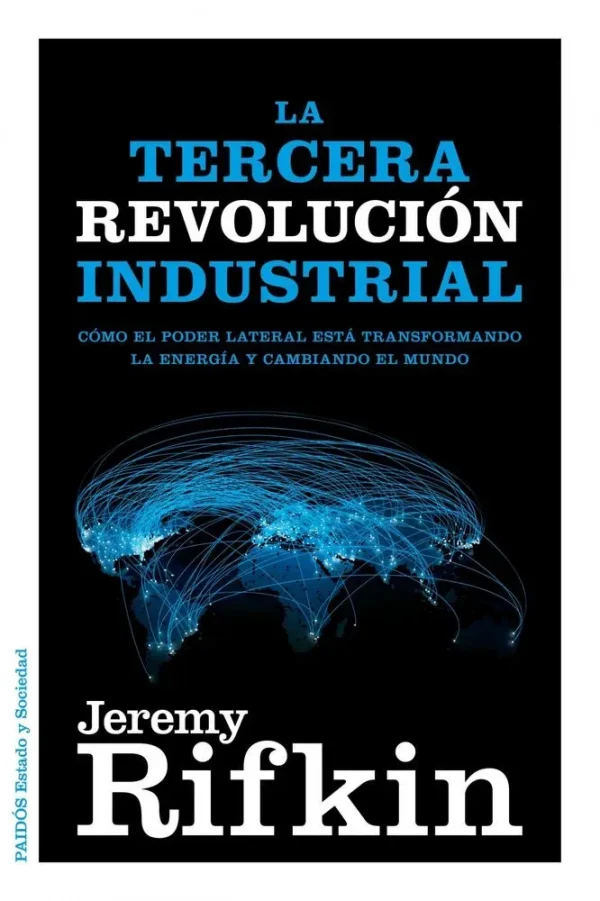 9788449326035_la-tercera-revolucion-industrial_front-1.webp La tercera revolución industrial