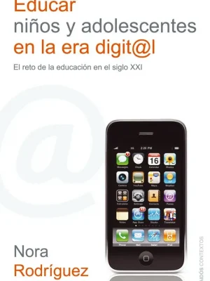 Educar niños y adolescentes en la era digital