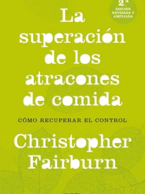 La superación de los atracones de comida