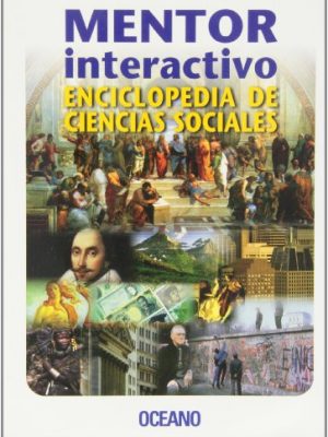 Mentor interactivo enciclopedia de ciencias sociales (spanish edition)