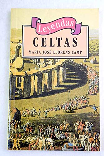 Leyendas celtas (spanish edition)