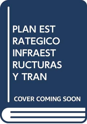 9788449807473_plan-estrategico-infraestructuras-y-tran_front-1.jpg Plan estrategico infraestructuras y tran