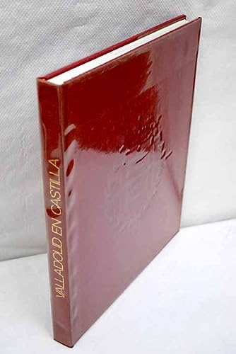 Valladolid en castilla (spanish edition)