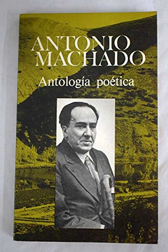 Antología poética (spanish edition)