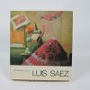 Luis sáez: el sueño de las armas