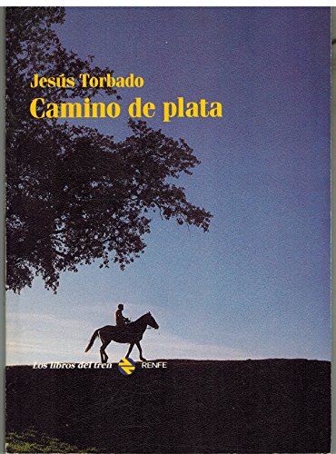 Camino de plata