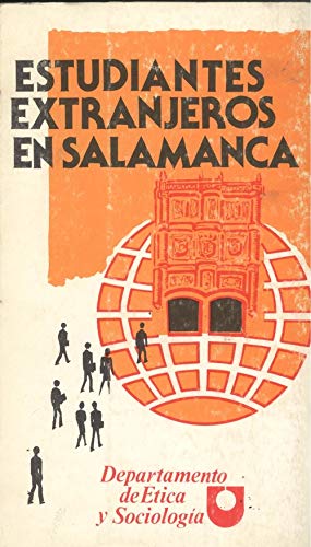 Estudiantes extranjeros en salamanca: estudio sociológico : avance de resultados