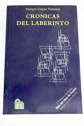 9788460426417_cronicas-del-laberinto_front-1.jpg Crónicas del laberinto