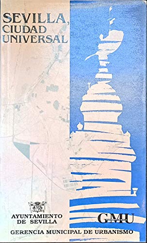 9788460434832_sevilla-ciudad-universal_front-1.jpg Sevilla ciudad universal
