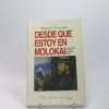 Desde que estoy en molokai