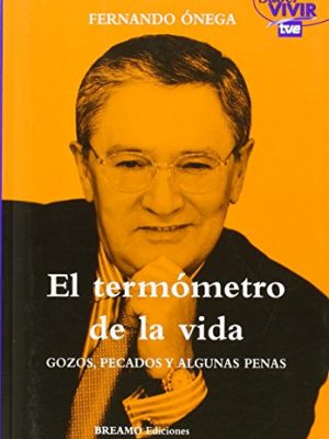 El termómetro de la vida