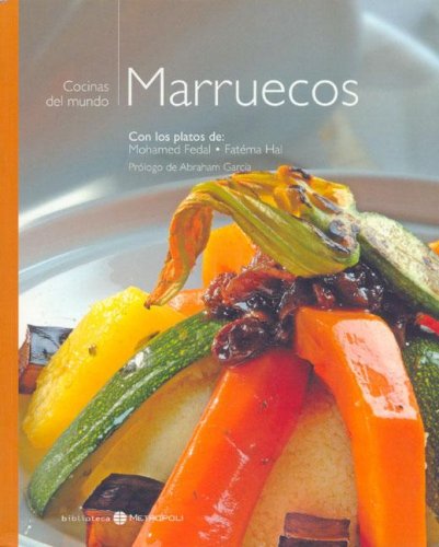 Marruecos - cocinas del mundo (spanish edition)
