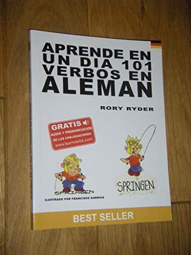 Aprende en un dia 101 verbos en aleman (spanish edition)
