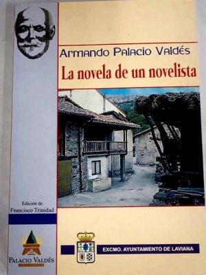 La novela de un novelista: escenas de la infancia y adolescencia