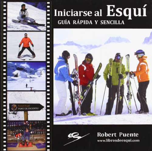 9788461337361_iniciarse-al-esqui-guia-rapida-y-sencilla_front-1.jpg Iniciarse al esquí : guía rápida y sencilla