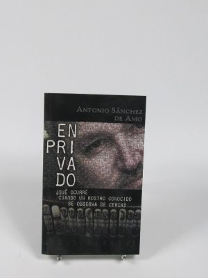 En privado ¿qué sucede cuando un rostro se observa de cerca?