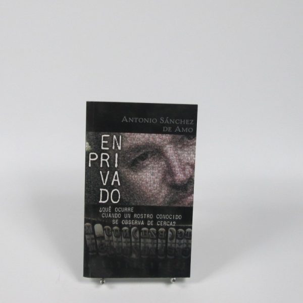 9788461370214_en-privado-que-sucede-cuando-un-rostro-se-observa-de-cerca_front-4.jpg En privado ¿qué sucede cuando un rostro se observa de cerca?