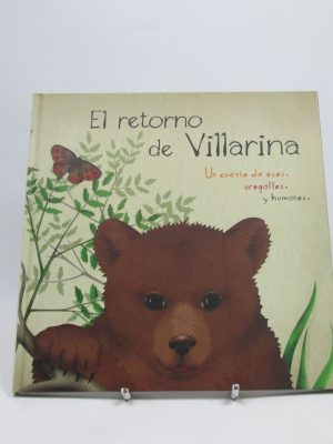 El retorno de villarina: un cuento de osos, urogallos y humanos