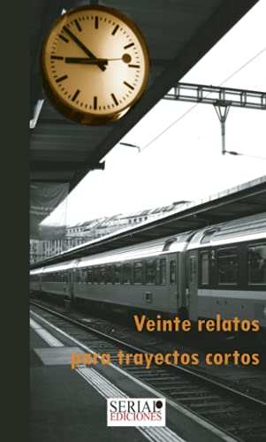 9788461721887_veinte-relatos-para-trayectos-cortos-spanish-edition_front-1.jpg Veinte relatos para trayectos cortos (spanish edition)