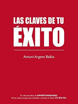 Las claves de tu exito