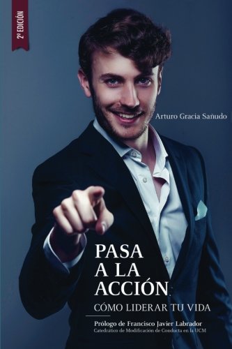 Pasa a la acción (spanish edition)