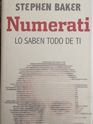 9788462738822_numerati-lo-saben-todo-de-ti-spanish-edition_front-1.jpg Numerati -lo saben todo de ti (spanish edition)