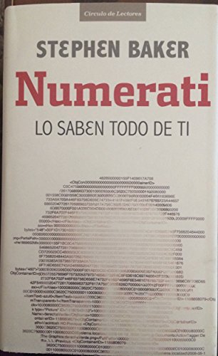 Numerati -lo saben todo de ti (spanish edition)