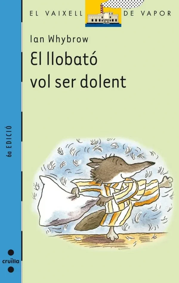 9788466100793_el-llobato-vol-ser-dolent_front-3.webp El llobató vol ser dolent