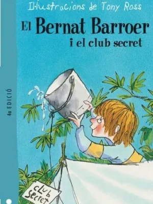 El bernat barroer i el club secret