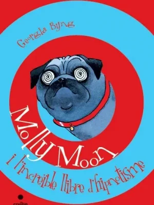 9788466104791_molly-moon-i-lincreible-llibre-dhipnotisme_front-4.webp Molly moon i l'increïble llibre d'hipnotisme