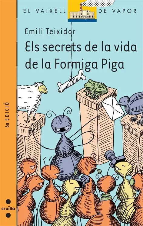9788466105149_els-secrets-de-la-vida-de-la-formiga-piga_front-1.webp Els secrets de la vida de la formiga piga