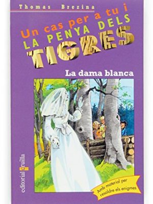 La dama blanca (equipo tigre) (catalan edition)
