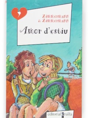 Amor d'estiu (elles no se'n perden ni una!) (catalan edition)
