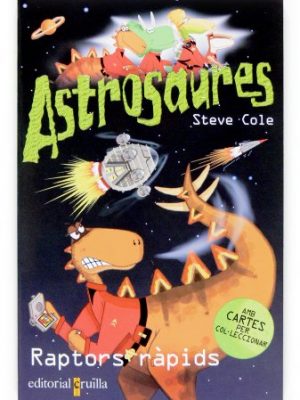 Astrosaures: raptors ràpids