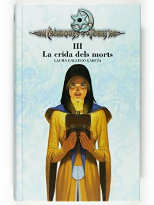 Cròniques de la torre iii. la crida dels morts (crónicas de la torre) (catalan edition)