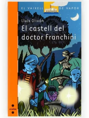 9788466130073_el-castell-del-doctor-franchini_front-1.webp El castell del doctor franchini