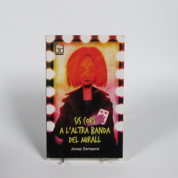 Sis cors a l'altra banda del mirall