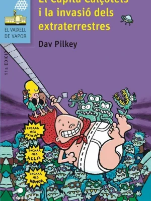 El capità calçotets i la invasió dels extraterrestres