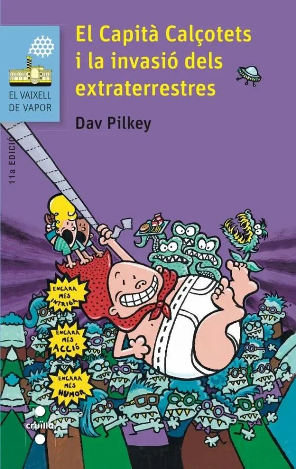 El capità calçotets i la invasió dels extraterrestres