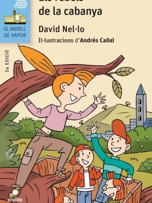 9788466139779_els-rebels-de-la-cabanya_front-3.webp Els rebels de la cabanya