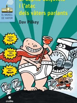 El capità calçotets i l'atac dels vàters parlants