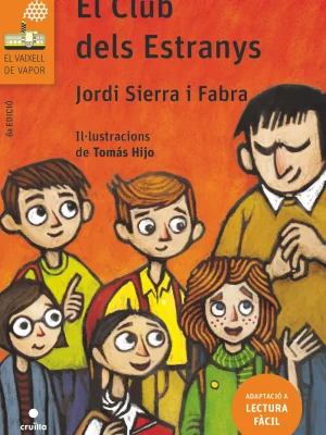 El club dels estranys (lectura fàcil)