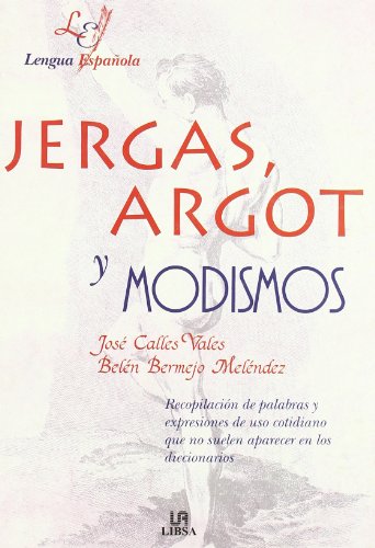 9788466201124_jergas-argot-y-modismos_front-1.jpg Jergas, argot y modismos