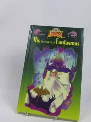 Mis terribles fantasmas