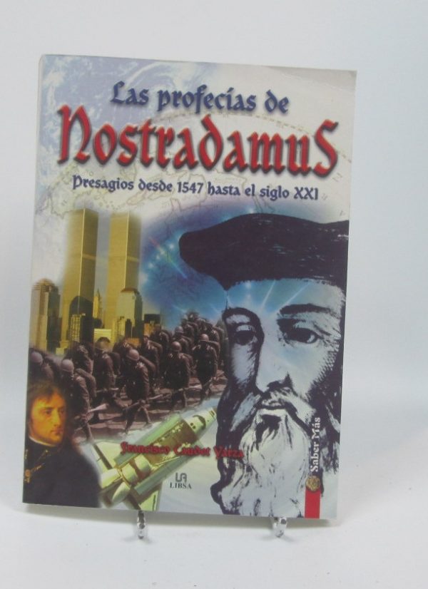Las profecías de nostradamus: presagios desde 1547 hasta el siglo xxi