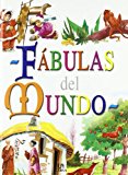 Fábulas del mundo (libros de entretenimiento) (spanish edition)